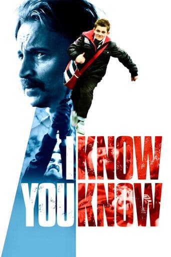 I Know You Know (2009) poster