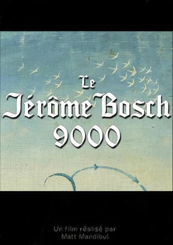 Le Jérôme Bosch 9000 poster