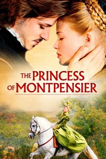 The Princess of Montpensier (2010) poster