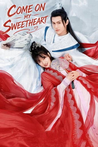 Come On My Sweetheart (2022) poster