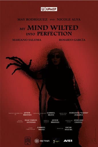 My mind wilted into perfection (2025) poster