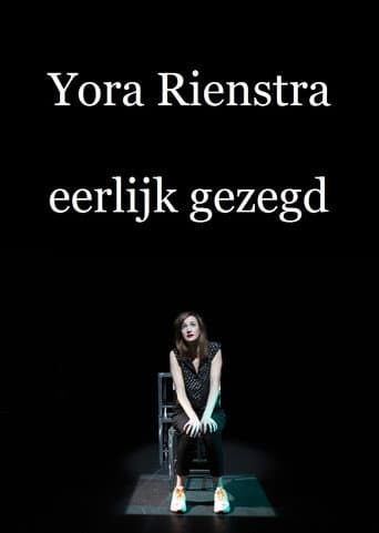 Yora Rienstra: Eerlijk Gezegd (2019) poster