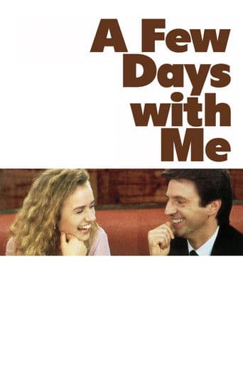 A Few Days with Me (1988) poster