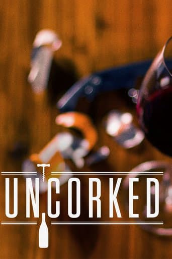 Uncorked (2015) poster