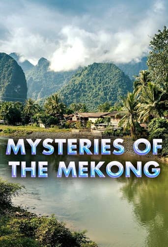 Mysteries of the Mekong (2017) poster