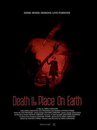 Death Is The Place On Earth (2018) poster