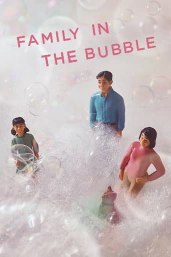 Family in the Bubble (2018) poster