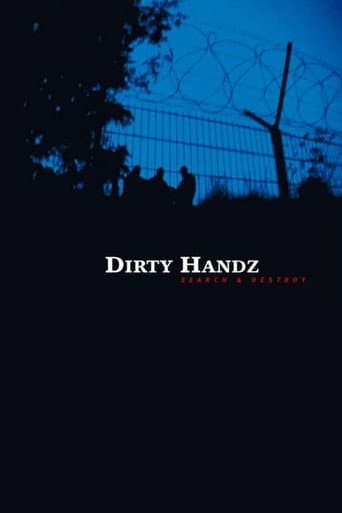 Dirty Handz 3: Search And Destroy (2006) poster