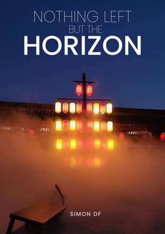 Nothing left but the horizon (2025) poster