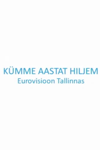 Kümme aastat hiljem. Eurovisioon Tallinnas (2012) poster