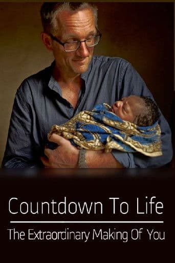 Countdown to Life: The Extraordinary Making of You (2015) poster
