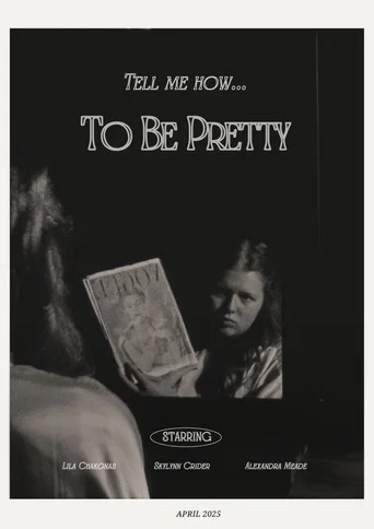 To Be Pretty (2025) poster