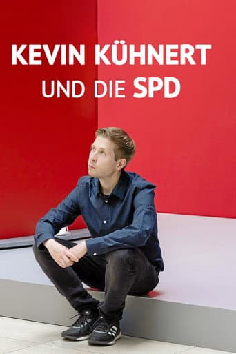 Kevin Kühnert und die SPD (2021) poster