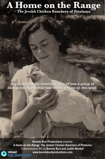A Home on the Range: The Jewish Chicken Ranchers of Petaluma (2002) poster