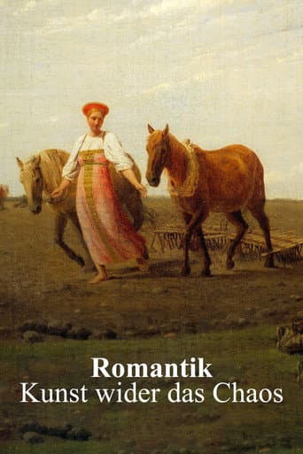 Romantik – Kunst wider das Chaos (2021) poster