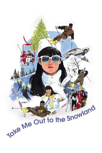 Take Me Out to the Snowland (1987) poster