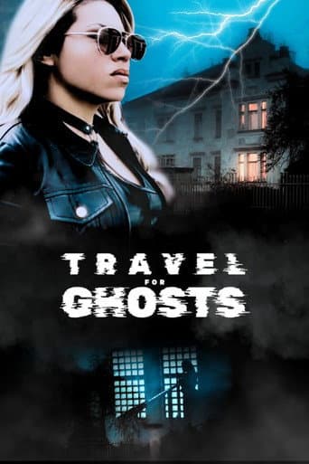 Travel for Ghosts (2024) poster