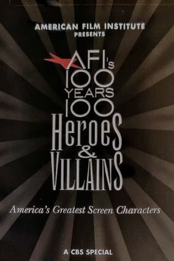 AFI's 100 Years... 100 Heroes & Villains (2003) poster