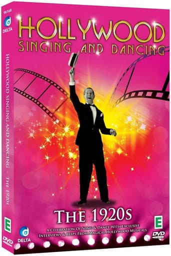 Hollywood Singing and Dancing: A Musical History - The 1920s: The Dawn of the Hollywood Musical (2008) poster