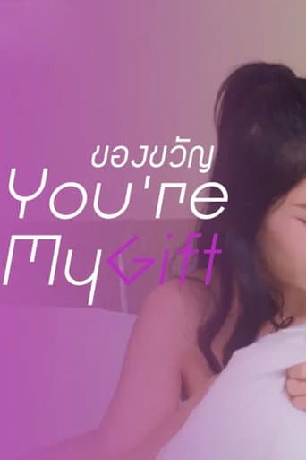 You're My Gift (2025) poster