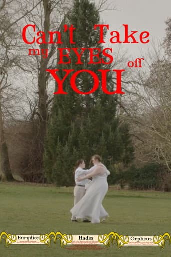 Can't Take My Eyes Off You (2025) poster