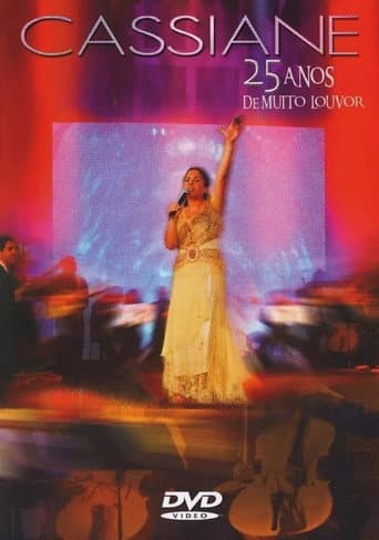 Cassiane - 25 Anos Com Muito Louvor (2005) poster