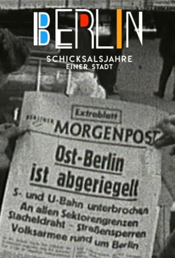 Berlin - Schicksalsjahre einer Stadt (2018) poster