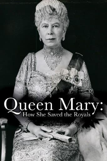 Queen Mary: How She Saved the Royals (2020) poster