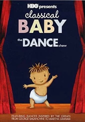 Classical Baby: The Dance Show (2005) poster