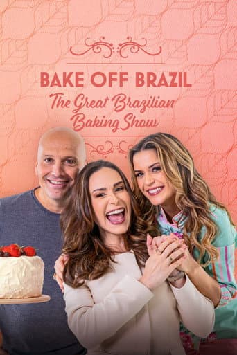 Bake Off Brazil: The Great Brazilian Baking Show (2015) poster