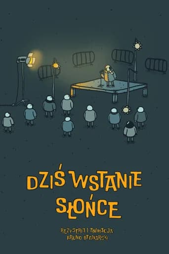 Dziś wstanie słońce poster
