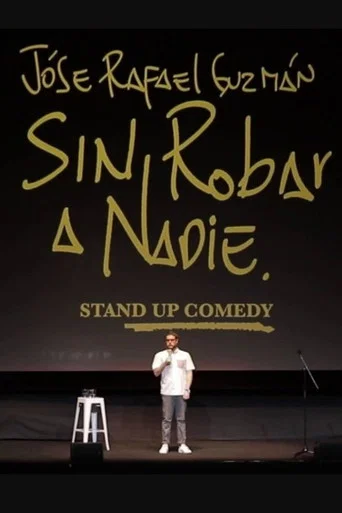 Sin Robar a Nadie (2023) poster