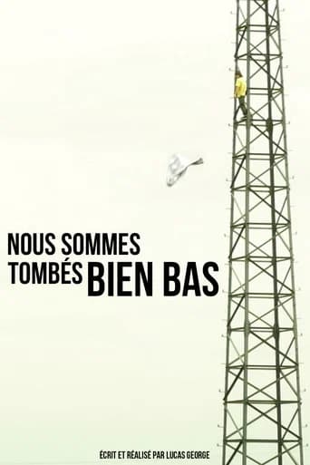 Nous sommes tombés bien bas (2025) poster