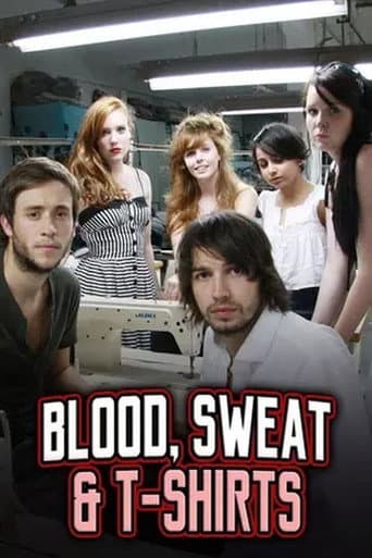 Blood, Sweat and T-Shirts (2008) poster