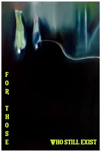 For those who still exist (2014) poster