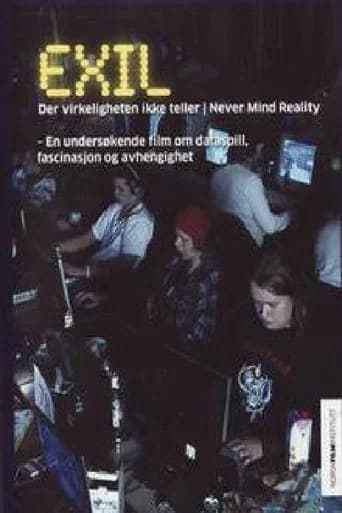 Exile - Never Mind Reality (2009) poster