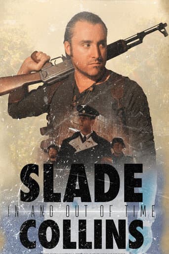 Slade Collins In and Out of Time (2016) poster