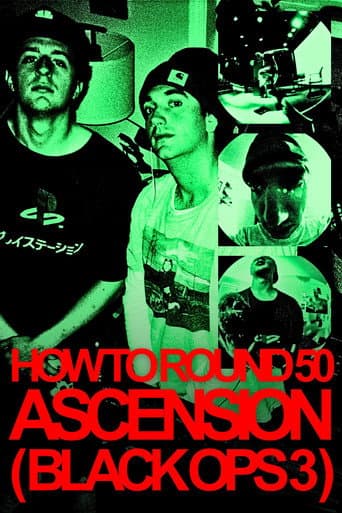How to Round 50 Ascension (Black Ops 3) (2025) poster