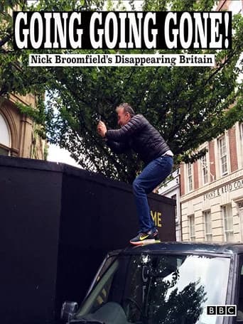 Going Going Gone: Nick Broomfield's Disappearing Britain (2016) poster