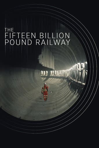 The Fifteen Billion Pound Railway (2014) poster