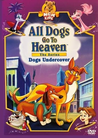 All Dogs Go To Heaven: The Series (1996) poster