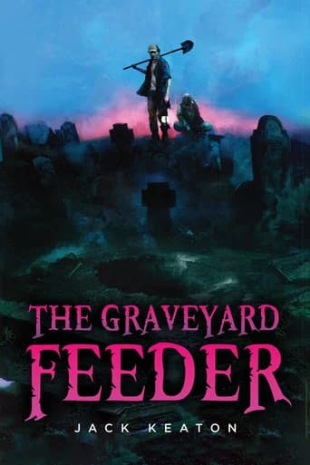 The Graveyard Feeder (2013) poster