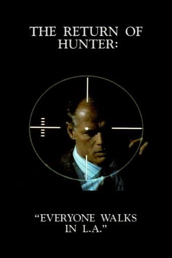 The Return of Hunter: Everyone Walks in L.A. (1995) poster
