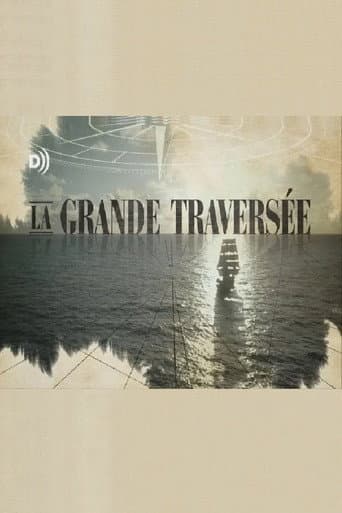 La grande traversée (2017) poster