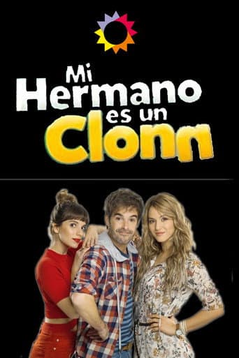 Mi hermano es un clon (2018) poster