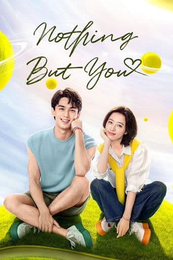 Nothing But You (2023) poster