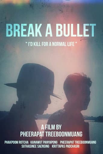 Break a Bullet (2023) poster