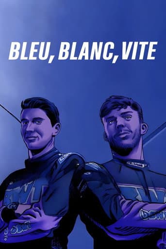 Bleu, Blanc, Vite (2023) poster