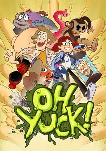 Oh Yuck! (2017) poster
