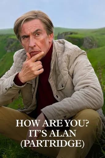 How Are You? It's Alan (Partridge) (2025) poster